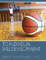 bokomslag 21st Century Guide to Individual Skill Development