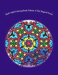 bokomslag Bud's Adult Coloring Book: Volume 6, The Magical Touch: Coloring Books Relieve Stress and Are Fun