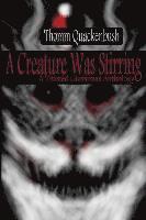 Amber Haqu - A Creature Was Stirring: A Twisted Christmas Anthology, Häftad