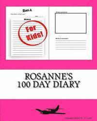bokomslag Rosanne's 100 Day Diary