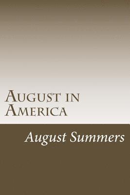 August in America 1