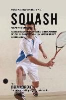 Correa (Nutricionista Deportivo Certific - Recetas para Construir Musculo para Squash Para Pre y Post Competencia: Mejore su desempeno y recuperese mas rapido, alimentando su cuerpo con poderos, Häftad