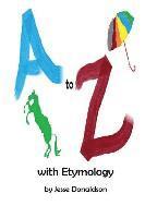 bokomslag A to Z with Etymology