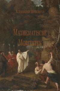 bokomslag Mathematische Moritaten