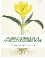 bokomslag Antique Botanicals I - An Adult Coloring Book