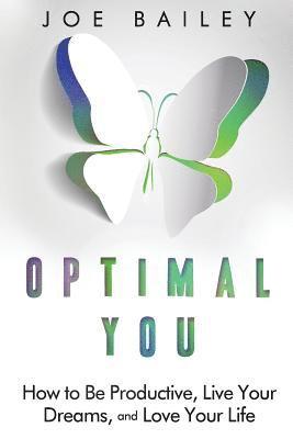 Joe Bailey - Optimal You, Häftad