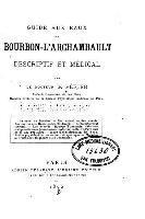bokomslag Guide aux eaux de Bourbon-l'Archambault