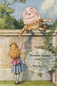 bokomslag Humpty Dumpty: a love story