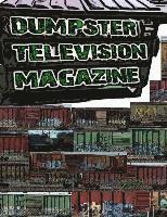 bokomslag Dumpster Television Magazine #009: Graffiti Art from Denver and Boulder Colorado