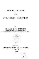The seven ages of a village pauper 1