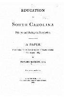 Education in South Carolina prior to and during the revolution 1