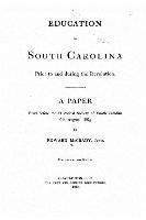 Education in South Carolina prior to and during the revolution