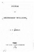 Notices of Archibishop Williams 1