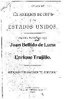 Juan Bellido De Luna - La anexión de Cuba á los Estados Unidos, Häftad