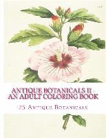 bokomslag Antique Botanicals II - An Adult Coloring Book