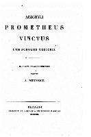 bokomslag Aeschyli Prometheus vinctus, cum scholiis mediceis