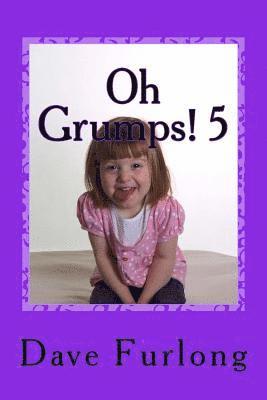 Oh Grumps! 5 1