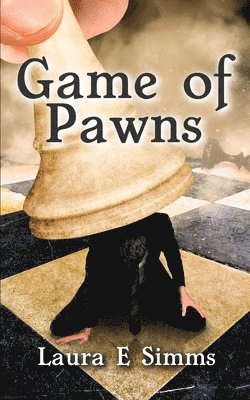 Laura E Simms - Game of Pawns, Häftad