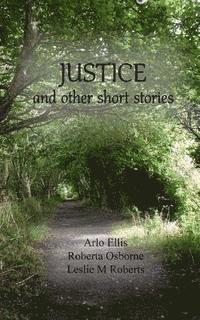 bokomslag Justice and other Short Stories