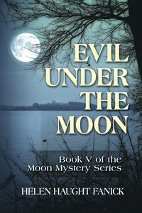 bokomslag Evil Under the Moon