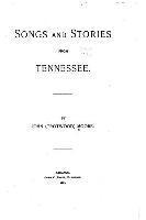 bokomslag Songs and stories from Tennessee