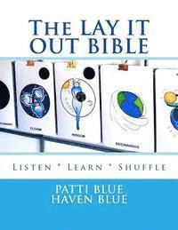 bokomslag The LAY IT OUT BIBLE: Listen * Learn * Shuffle
