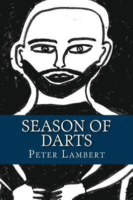 Peter Lambert - Season Of Darts, Häftad