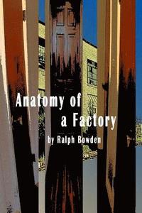 bokomslag Anatomy of a Factory