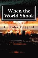 When the World Shook
