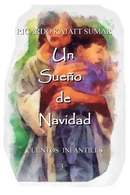 bokomslag Un sueño de navidad: Cuento infantil