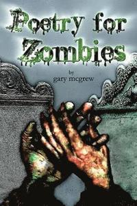 bokomslag Poetry for Zombies