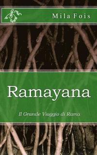 bokomslag Ramayana: Il grande viaggio di Rama
