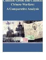 bokomslag Classical Greek and Classical Chinese Warfare: A Comparative Analysis