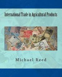 bokomslag International Trade in Agricultural Products
