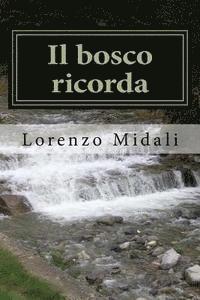 bokomslag Il Bosco Ricorda