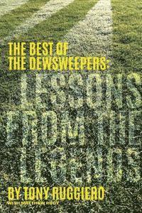 bokomslag Lessons from the Legends: The Best of the Dewsweepers
