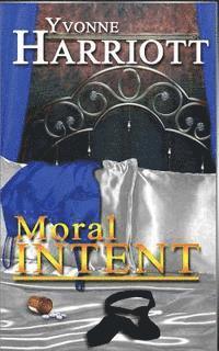 Moral Intent 1