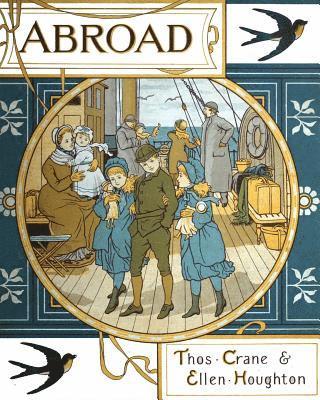 Ellen Elizabeth Houghton, Thomas Crane - Abroad: Illustrated, Häftad