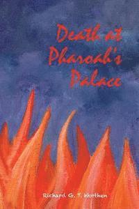 bokomslag Death at Pharaoh's Palace: 5000 year search for Pharaoh's lost scarab