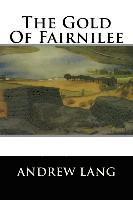 bokomslag The Gold Of Fairnilee