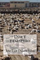 Dor e desespero 1