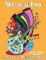 bokomslag Adult Coloring Books: Musical Fun