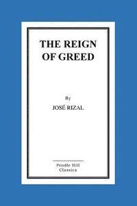 bokomslag The Reign of Greed