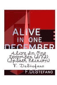 Alive In One December (I/VI Splash Edition) 1