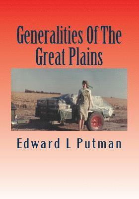 Generalities of the Great Plains 1