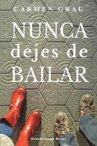 Nunca dejes de bailar 1