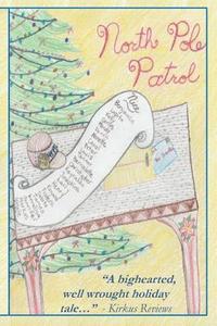 bokomslag North Pole Patrol: A Christmas Adventure