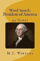 Word Search: President of America: Find 44 names of President of America 1