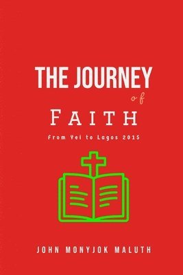 The Journey of Faith 1