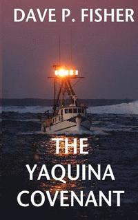 bokomslag The Yaquina Covenant